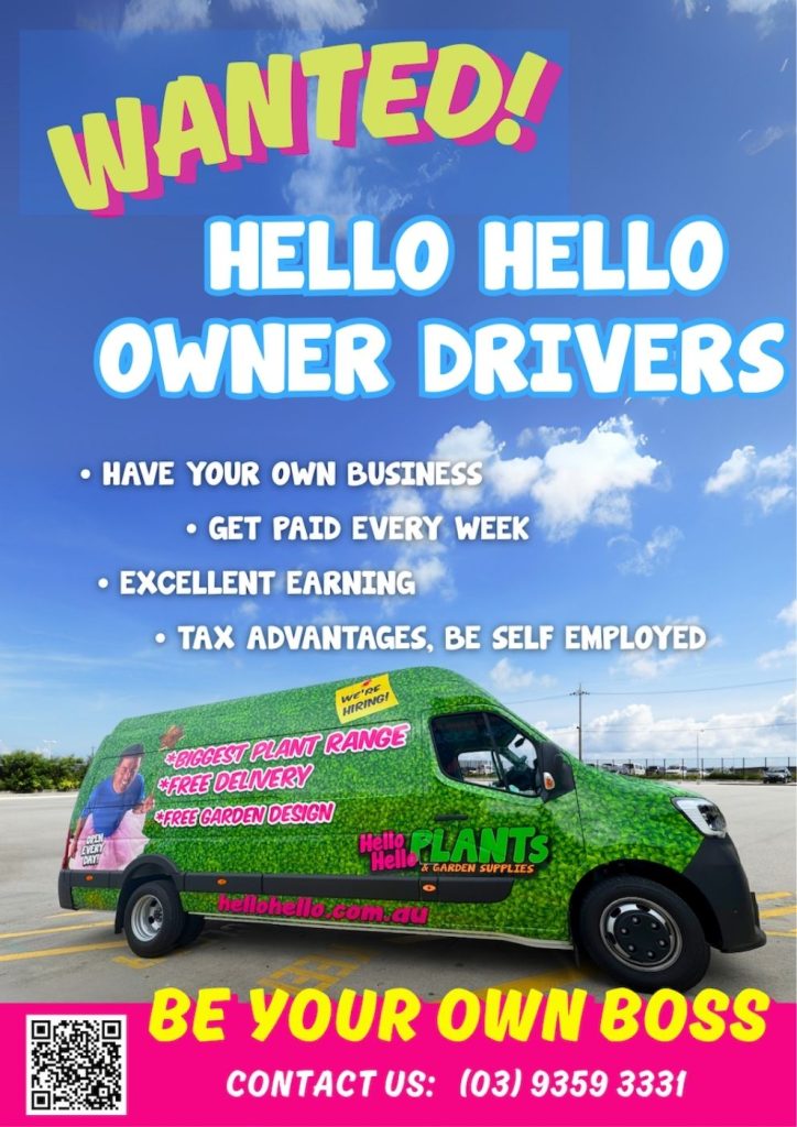A green Hello Hello Plants delivery van is parked under a blue sky. Text advertises owner driver jobs—now hiring—with weekly pay, tax advantages, and contact details.