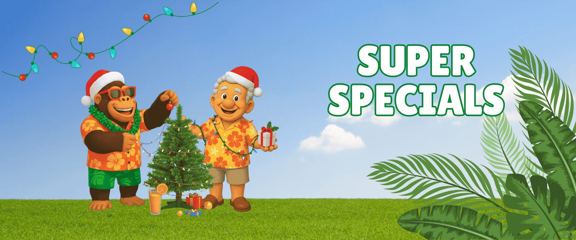 A cartoon gorilla and man in Hawaiian shirts and Santa hats decorate a small Christmas tree on grass amid tropical plants; “Super Specials” text highlights a Festive Garden Ready Flash Sale in the scene.