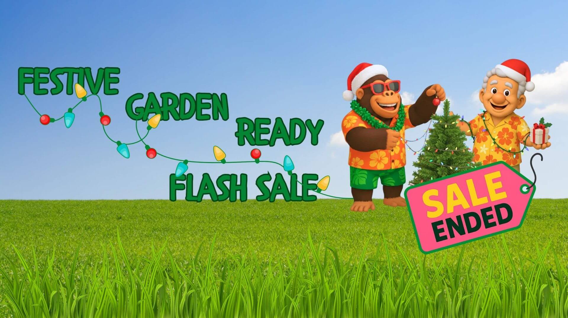 Two cartoon characters in Hawaiian shirts and Santa hats decorate a small Christmas tree on grass. Text reads “Festive Flash Plant Sale.” A large tag says “Sale Ended.”.